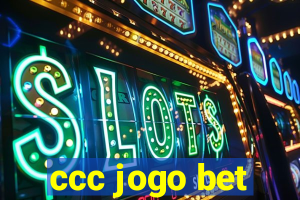 ccc jogo bet